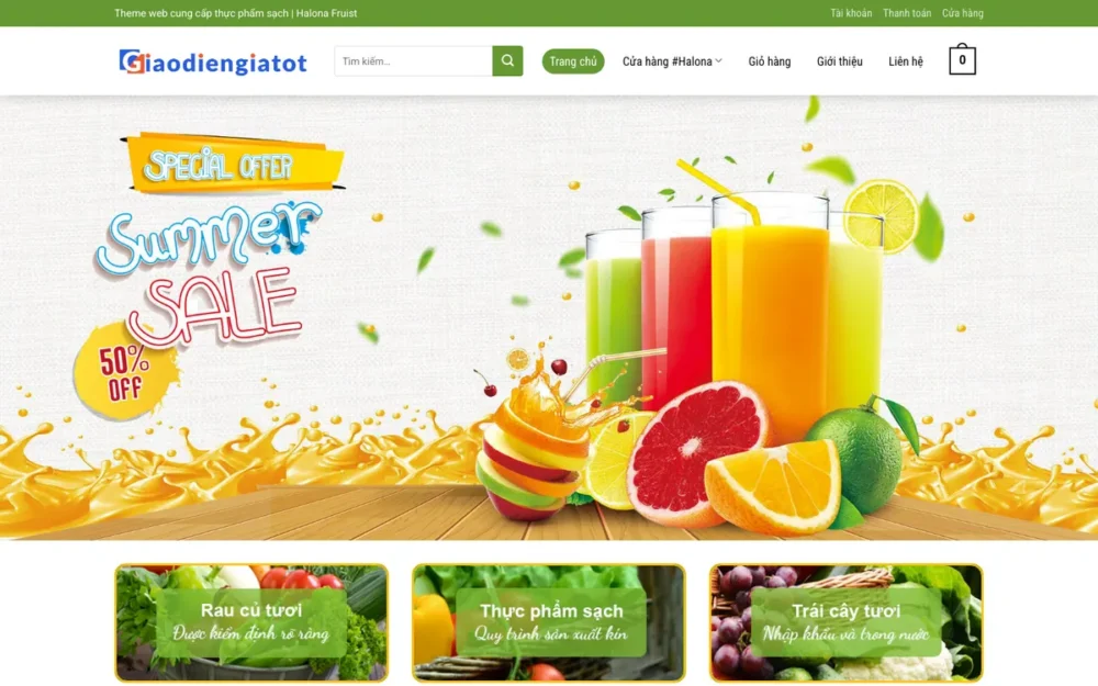 Mẫu Website Cửa Hàng Trái Cây Nhập Khẩu & Nước Ép – HALONA